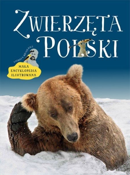 Zwierzęta Polski. Mała encyklopedia ilustrowana, Andrzej Kruszewicz