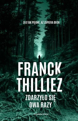 Zdarzyło się dwa razy, Franck Thilliez