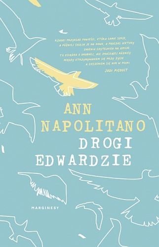Drogi Edwardzie, Ann Napolitano, Marginesy