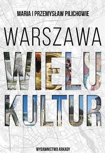 Warszawa wielu kultur, Maria Pilich, Przemysław Pilich, Arkady