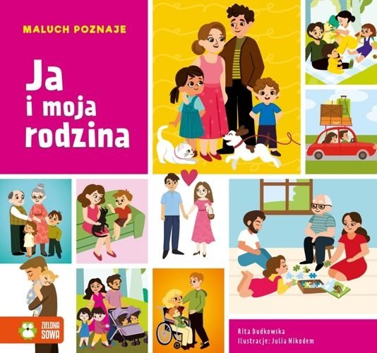 Maluch poznaje. Ja i moja rodzina, Rita Dudkowska