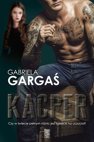 Kacper, Gabriela Gargaś