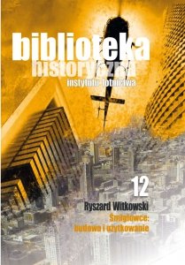 Biblioteka Historyczna nr 12 Ryszard Witkowski – Śmigłowce: budowa i użytkowanie - oprawa miękka