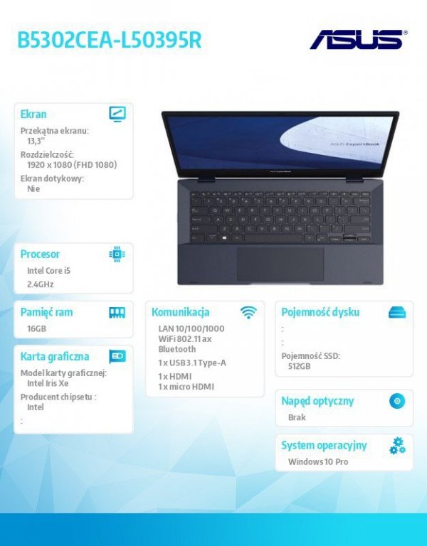 Asus Notebook ExpertBook B5302CEA-L50395R i5 1135G7 16/512/IRIS/ 13.3 FHD/W10 PRO 36 miesięcy ON-SITE NBD