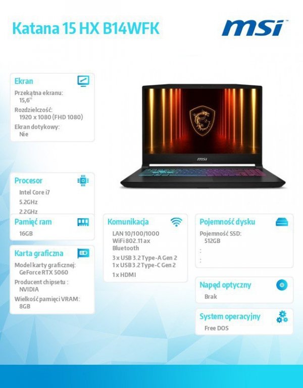 MSI Notebook Katana 15 HX B14WFK-605XPL nOS/i7-14650HX/16GB/512SSD/RTX5060/15.6 cala
