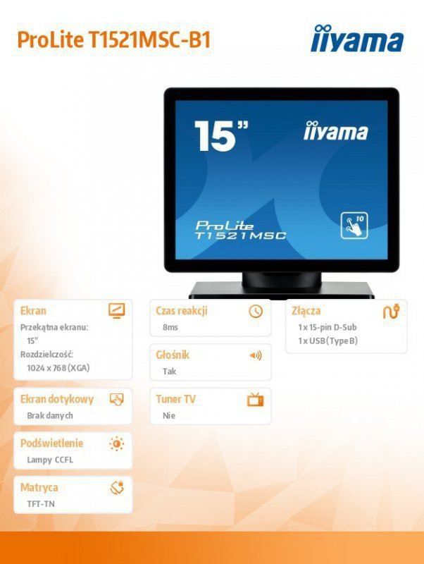 IIYAMA Monitor 15 T1521MSC-B1 POJEMNOŚCIOWY 10PKT.,TN,7H