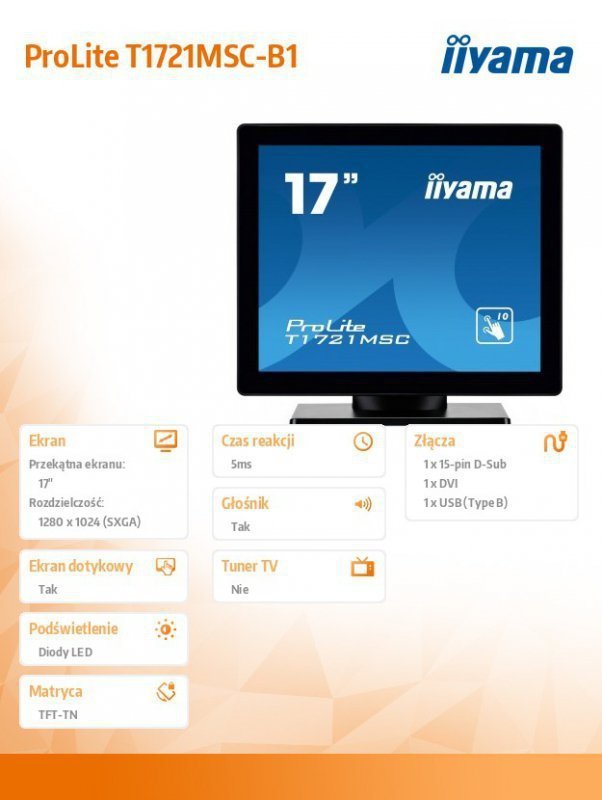 IIYAMA Monitor 17 T1721MSC-B1 POJEMNOŚCIOWY 10PKT,TN,7H