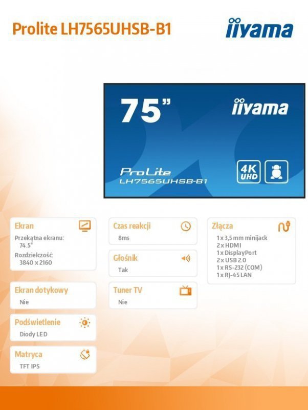 IIYAMA Monitor 75 cali LH7565UHSB-B1, 24^7, IPS, ANDROID 11, 4K, 800cd, iiSignage2, SDM, 2x HDMI, DP, 2x USB,2x 10W, RJ45, WiFi,