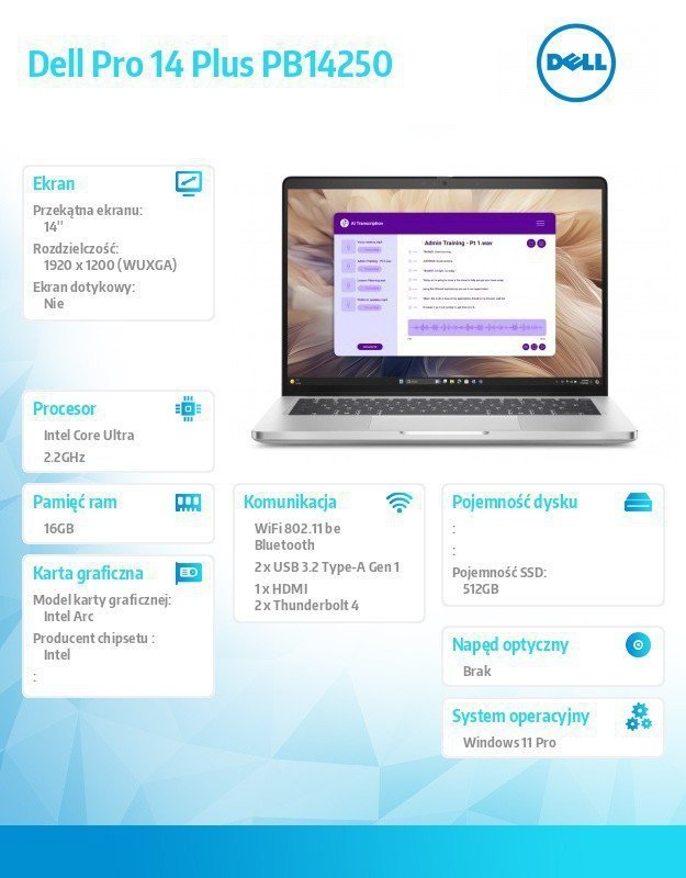 Dell Laptop Dell Pro 14 Plus PB14250 W11P Ultra 7 266V^16GB^512GB CL25^14.0 FHD+^Arc^FgrPr&SmtCd^Cam&Mic^WWAN Ready+BT^BcklKb^3C