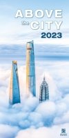 Kalendarz ścienny wieloplanszowy Above the  City 2023 - exclusive edition - okładka 