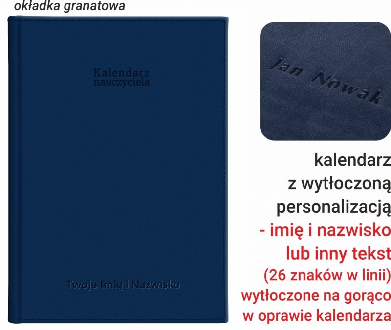 kalendarz dla pedagoga na rok szkolny 2026/2027 z tłoczoną personalizacją