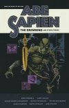ABE SAPIEN THE DROWNING AND OTHER STORIES SC [9781506733807]