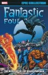 FANTASTIC FOUR EPIC COLLECTION THE MYSTERY OF THE BLACK PANTHER SC [9781302947088]