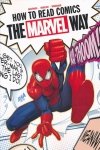 HOW TO READ COMICS THE MARVEL WAY TP [9781302924751] **promocja TOMY**