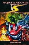 PROJECT SUPERPOWERS OMNIBUS VOL 01 DAWN OF HEROES SC [9781524107437]