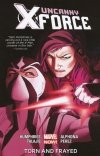 UNCANNY X-FORCE VOL 02 TORN AND FRAYED SC [9780785167402]