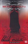 BATMAN THE BLACK MIRROR THE DELUXE EDITION HC [STANDARD] [9781779525895]