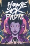 HOME SICK PILOTS VOL 03 THREE CHORDS AND THE END OF THE WORLD SC [9781534323131]