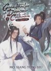 GRANDMASTER OF DEMONIC CULTIVATION MO DAO ZU SHI NOVEL VOL 04 TP [9781638583011]