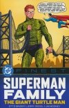DC FINEST SUPERMAN FAMILY THE GIANT TURTLE MAN TP [9781799501107]