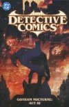 BATMAN DETECTIVE COMICS VOL 05 GOTHAM NOCTURNE ACT III TP [9781799500728]