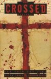 CROSSED VOL 10 TP [9781592912421] **promocja TOMY**