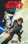 STAR WARS HYPERSPACE STORIES VOL 01 REBELS AND RESISTANCE TP [9781506732862]
