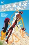 FLASH IMPULSE RUNS IN THE FAMILY TP [9781779509482]