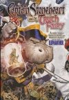CAPTAIN STONEHEART AND THE TRUTH FAIRY HC [9781582408651]
