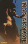 MAN WITH NO NAME VOL 01 SINNERS AND SAINTS TP [9781606900123] **promocja TOMY**
