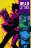 DEAD LETTERS VOL 03 THE DEVILS CHORUS TP [9781608868544]