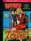 WEIRD LOVE SO THIS IS LOVE HC [9781684050208]