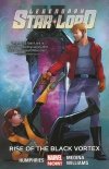 LEGENDARY STAR-LORD VOL 02 RISE OF THE BLACK VORTEX TP [9780785191605]