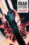 DEAD LETTERS VOL 02 SAINTS OF NOWHERE TP [9781608864911]