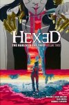 HEXED THE HARLOT AND THE THIEF VOL 03 TP [9781608868537]