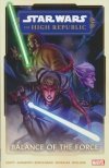 STAR WARS THE HIGH REPUBLIC PHASE II VOL 01 BALANCE OF THE FORCE SC [9781302947026]