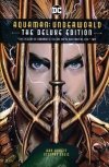 AQUAMAN UNDERWORLD THE DELUXE EDITION HC [9781401285043]