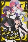 BRIDE AND THE EXORCIST KNIGHT VOL 01 TP [9781626927643]