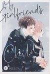 MY GIRLFRIENDS CHILD VOL 01 TP [9781685796990]