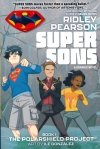 SUPER SONS VOL 01 THE POLARSHIELD PROJECT TP [9781401286392]