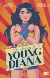 WONDER WOMAN THE ADVENTURES OF YOUNG DIANA TP [9781779527134]