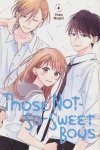 THOSE NOT-SO-SWEET BOYS VOL 04 TP [9781646512300]