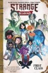 STRANGE ACADEMY FIRST CLASS TP [9781302919504]