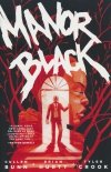 MANOR BLACK VOL 01 TP [9781506712017]
