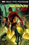 HUNT FOR WOLVERINE WEAPON LOST TP [9781302913021]