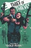 THIEF OF THIEVES VOL 06 GOLD RUSH TP [9781534300378]