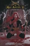 MAN AMONG YE VOL 02 TP [9781534320611]
