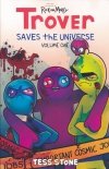 TROVER SAVES THE UNIVERSE VOL 01 TP [9781534321076]