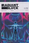 RADIANT BLACK MASSIVE EDITION VOL 01 HC [9781534327559]