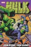 HULK BY JOHN BYRNE AND RON GARNEY TP [9780785158561] **promocja TOMY**